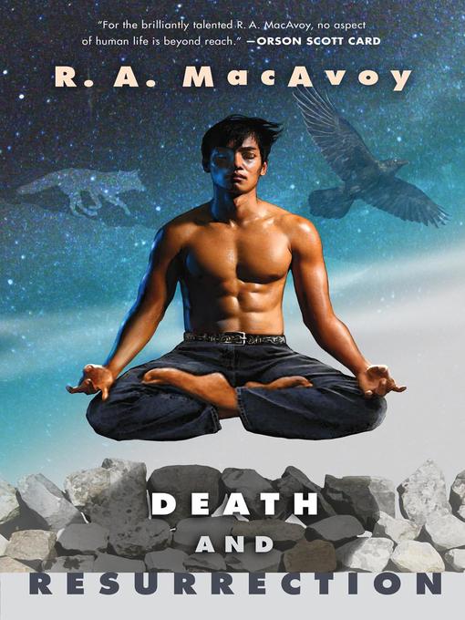 Title details for Death and Resurrection by R.A. McAvoy - Available